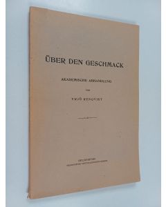 Kirjailijan Yrjö Renqvist käytetty kirja Über den geschmack