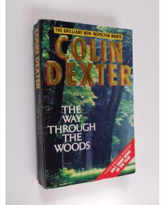 Kirjailijan Colin Dexter käytetty kirja Way Through the Woods