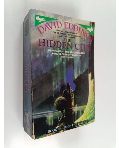 Kirjailijan David Eddings käytetty kirja The hidden city - The Tamuli 3