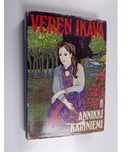 Kirjailijan Annikki Kariniemi käytetty kirja Veren ikävä