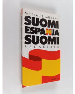 Tekijän Marsa Luukkonen  & Hannele Coker  käytetty kirja Suomi-espanja-suomi-sanakirja