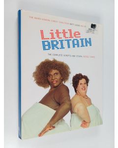 Kirjailijan David Walliams & Matt Lucas käytetty kirja Little Britain : The Complete Scripts and Stuff : Series Three
