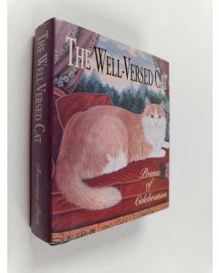 Kirjailijan Running Press käytetty kirja The Well-Versed Cat - Poems of Celebration