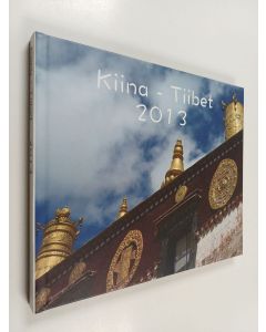 käytetty kirja Kiina - Tiibet 2013
