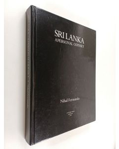 Kirjailijan Nihal Fernando käytetty kirja Sri Lanka, a Personal Odyssey