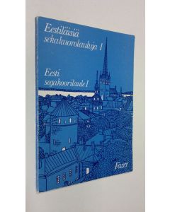 käytetty kirja Eestiläisiä sekakuorolauluja 1