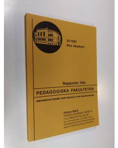Kirjailijan Viveca Bäck käytetty kirja Yrkeslärarnas arbetstillfredsställelse : en undersökning rörande arbetstillfredsställelse och dess betingelser bland finlandssvenska yrkeslärare