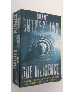 Kirjailijan Grant Sutherland käytetty kirja Due diligence