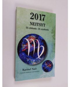 Kirjailijan Karmel Nair käytetty kirja 2017 Neitsyt : 23. elokuuta - 23. syyskuuta