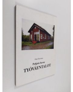 Kirjailijan Onni Hyvönen käytetty kirja Pohjois-Savon työväentalot