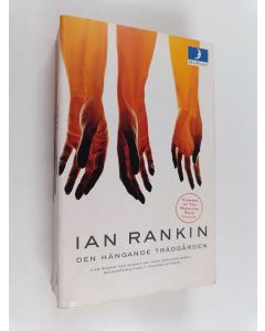 Kirjailijan Ian Rankin käytetty kirja Den hängande trädgården