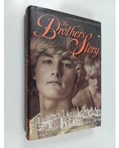 Kirjailijan Katherine Sturtevant käytetty kirja The Brothers Story