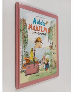 Kirjailijan Markus Majaluoma käytetty kirja Hulda kulta, maailma on avara