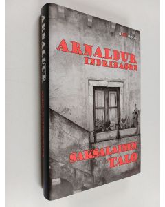 Kirjailijan Arnaldur Indriðason käytetty kirja Saksalainen talo