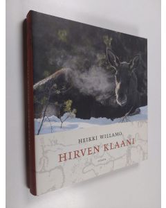 Kirjailijan Heikki Willamo käytetty kirja Hirven klaani