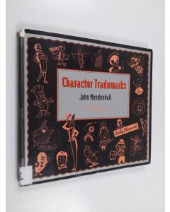 Kirjailijan John Mendenhall käytetty kirja Character trademarks