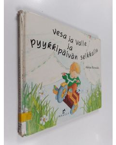 Kirjailijan Adrian Reynolds käytetty kirja Vesa ja Valle ja pyykkipäivän seikkailu