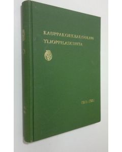 Tekijän Jouko ym. Paakkanen  käytetty kirja Kauppakorkeakoulun ylioppilaskunta : 1911-1961