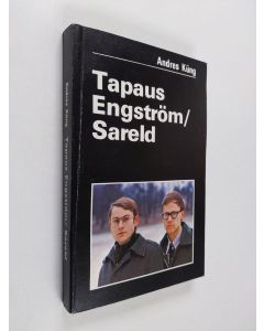 Kirjailijan Andres Kung käytetty kirja Tapaus Engström/Sareld