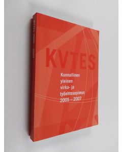 käytetty kirja Kunnallinen yleinen virka- ja työehtosopimus 2005-2007