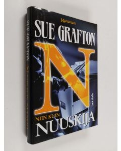Kirjailijan Sue Grafton käytetty kirja N niin kuin nuuskija