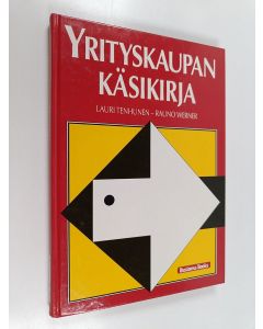 Kirjailijan Lauri Tenhunen käytetty kirja Yrityskaupan käsikirja