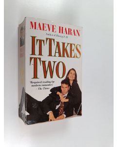 Kirjailijan Maeve Haran käytetty kirja It takes two