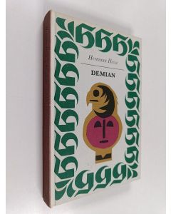 Kirjailijan Hermann Hesse käytetty kirja Demian : Emil Sinclairin nuoruudentarina