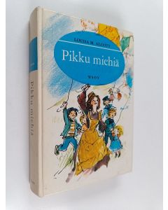 Kirjailijan Louisa M. Alcott käytetty kirja Pikku miehiä