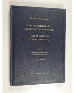 Kirjailijan Gerhard Wolf-Heidegger käytetty kirja Atlas of systematic human anatomy; Atlas der systematischen Anatomie des Menschen, Vol. 1 - Osteologia, Iuncturae ossium, Systema musculorum - Atlas der systematischen Anatomie des Menschen