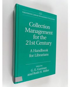 käytetty kirja Collection management for the 21st century : a handbook for librarians