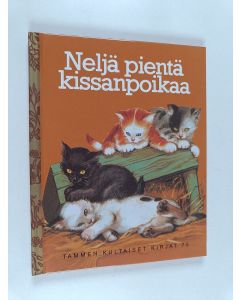 Kirjailijan Adriana Mazza Saviozzi käytetty kirja Neljä pientä kissanpoikaa