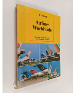 Kirjailijan B. I. Hengi käytetty kirja Airlines worldwide