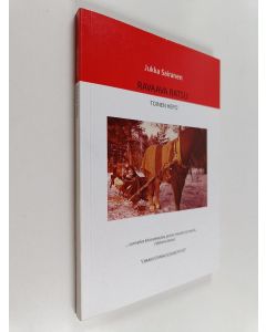 Kirjailijan Jukka Sairanen käytetty kirja Ravaava ratsu : Toinen hepo