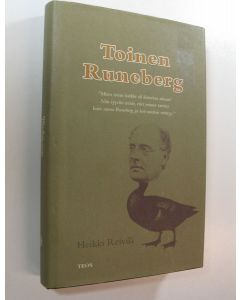 Kirjailijan Heikki Reivilä käytetty kirja Toinen Runeberg (ERINOMAINEN)