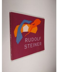 käytetty kirja Rudolf Steiner 1861-1925 : En minnesskrift till Rudolf Steiner-utställningen år 1961