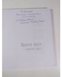 Kirjailijan Anneli Kutinlahti käytetty kirja Sinun talo - minun talo (signeerattu)