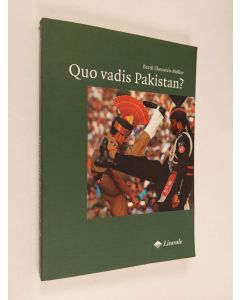Kirjailijan Bertil Ekenstén-Möller käytetty kirja Quo vadis Pakistan?