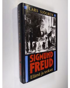 Kirjailijan Lars Sjögren käytetty kirja Sigmund Freud : elämä ja teokset