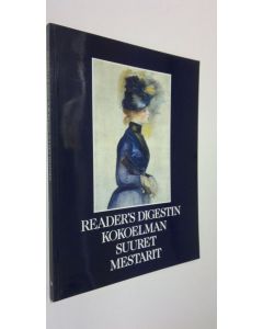 Kirjailijan näyttelyluettelon Judy Sund käytetty kirja Reader's Digestin kokoelman suuret mestarit