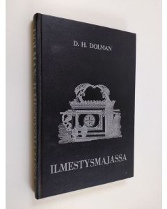 Kirjailijan D. H. Dolman käytetty kirja Ilmestysmajassa