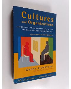 Kirjailijan Geert Hofstede käytetty kirja Cultures and organizations : software of the mind : intercultural cooperation and its importance for survival