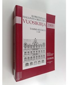 käytetty kirja Korkeimman hallinto-oikeuden vuosikirja 2009, tammi-kesäkuu 1-68 = Högsta förvaltningsdomstolens årsbok 2009, januari-juni 1-68