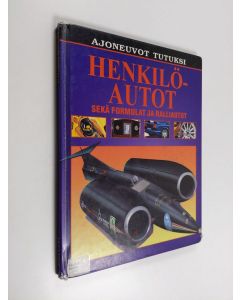 Kirjailijan Ian Graham käytetty kirja Henkilöautot sekä formulat ja ralliautot