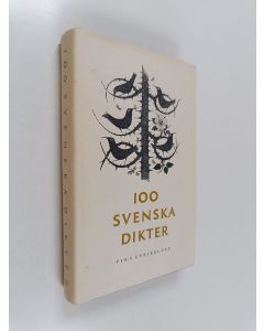 Kirjailijan Erik Blomberg käytetty kirja 100 svenska dikter : en antologi