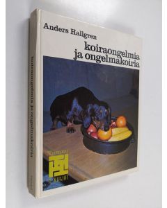 Kirjailijan Anders Hallgren käytetty kirja Koiraongelmia ja ongelmakoiria