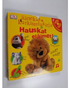 Kirjailijan Dawn Sirett käytetty kirja Hauskat eläimet! : äänekäs kurkistelukirja!