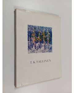Kirjailijan L. Bäcksbacka käytetty kirja T.K. Sallinen : hans studieår och koloristiska genombrott 1905-1914