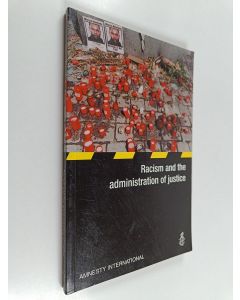 käytetty kirja Racism and the administration of justice