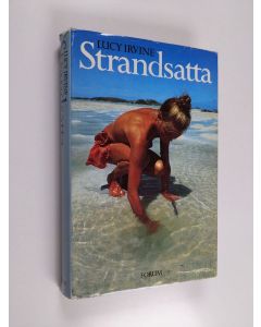 Kirjailijan Lucy Irvine käytetty kirja Strandsatta